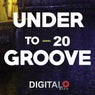 Under To Groove 20