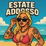 ESTATE ADDOSSO