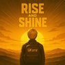 Rise and Shine