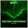 Melodic Movement, Vol. 01