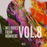 Melodies From Nowhere, Vol. 8