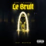Le Bruit