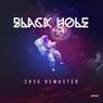 Black Hole (2025 Remaster)