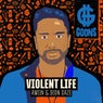 Violent Life - Extended Mix