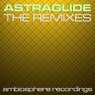Astraglide - The Remixes