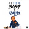 Baby Y Ballin'