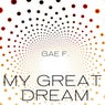 My Great Dream