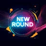 New Round