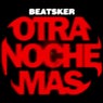 Otra Noche Más