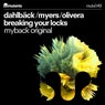 Breaking Your Locks (Myback Original)
