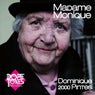 Madame Monique