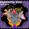 Fantastic Vox