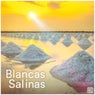 Andalucía Chill - Blancas Salinas
