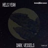 Dark Vessels