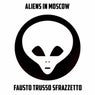 Aliens In Moscow