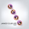Jango Club Life 002