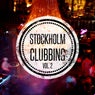 Stockholm Clubbing, Vol. 2 (Finest Electro & Deep House Tracks)