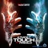 Touch / Firglo