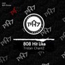 808 Hit Like (Extended Mix)