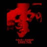 Drunk