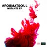 Mutants EP