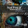 Just Feel It