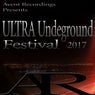 Ultra Undeground Festival 2017