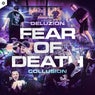FEAR OF DEATH - Extended Mix