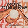 Move To Survive