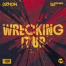 Wrecking It Up EP