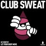 Let Your Body Move (Extended Mix)