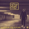 Waves Of The Future