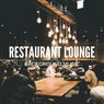 Restaurant Lounge Background Music Vol 5 (Finest Bar Hotel Lounge, Smooth Jazz & Chill Music)