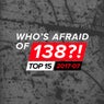 Who's Afraid Of 138?! Top 15 - 2017-07 - Extended Versions