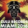 Zulu Miami 2016