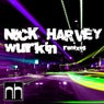 Wurkin - The Remixes