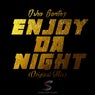 Enjoy Da Night (Original Mix)