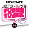 Grind It Out (Selekta Remixes)
