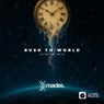 Rush to World
