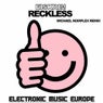 Reckless (Michael Komplex Remix)