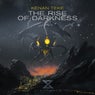 The Rise Of Darkness (Extended Mix)