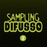 Sampling Difusso 2