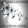 Highclass House