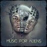 Music For Aliens