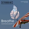 Breathe (Extended Club Mix)