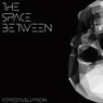 The Space Between