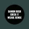 Check it (Wsahl Remix)