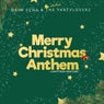 Merry Christmas Anthem - Happy New Year EDM