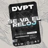 Se Va el Reloj