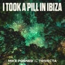 I Took A Pill In Ibiza - Extended Mix